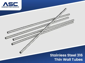 SS 316 Thin Wall Tubes